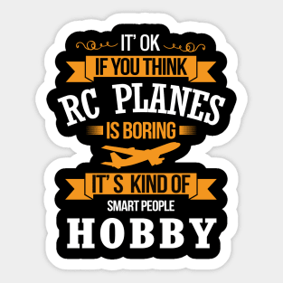 RC plane Hobby Gift slogan Sticker